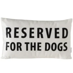 Boltze Kissen Reserved for the dogs