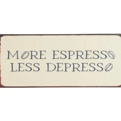 IB Laursen Metallschild More Espresso Less Despresso